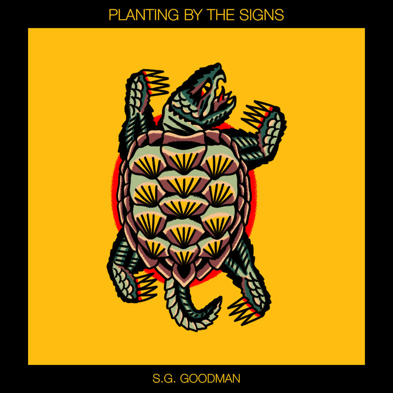 S.G. Goodman - Planting by the signs (CD)