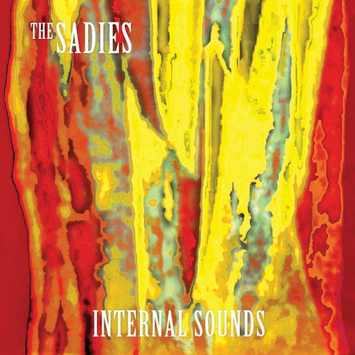 Sadies - Internal sounds (CD)