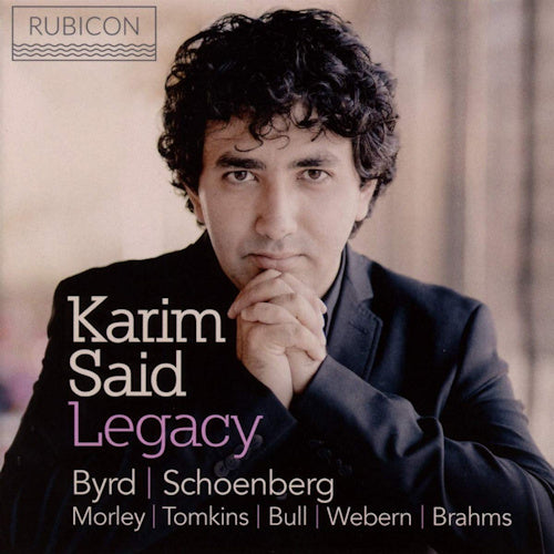 Karim Said - Legacy (Works By Byrd/Schoenberg/Morley/Tomkins/Bull/Webern A.O CD)