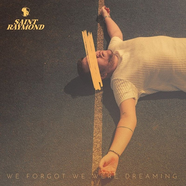Saint Raymond - We forgot we were dreaming (CD)