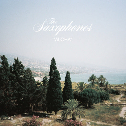 The Saxophones - 7-aloha/just you (12-inch maxi-single)