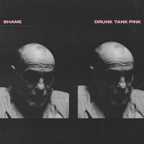 Shame - Drunk tank pink (5005675 LP)
