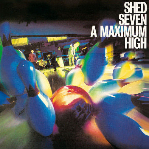 Shed Seven - A maximum high (CD)