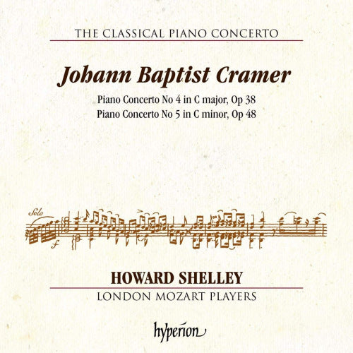 Howard Shelley - Cramer: piano concertos 4 & 5 (London Mozart Players / Works By Johann Baptist Cramer CD)