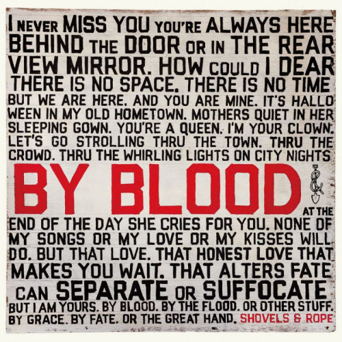 Shovels & Rope - By blood (LP)