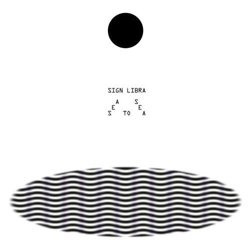 Sign Libra - Sea to sea (LP)