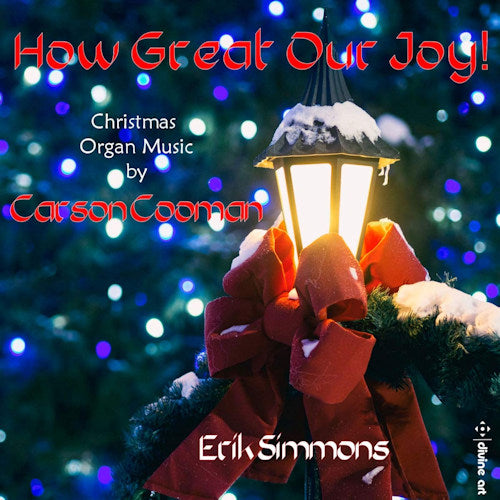 Erik Simmons - How great our joy! - organ music for christmas (Erik Simmons / Organ Music For Christmas CD)
