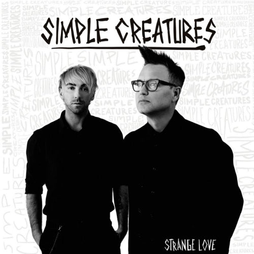 Simple Creatures - Strange love (CD)