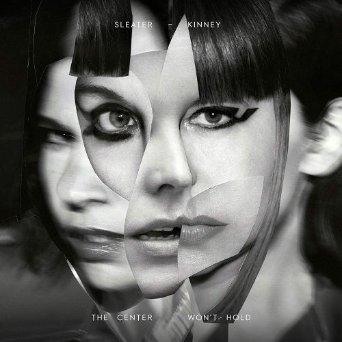 Sleater-Kinney - Center won't hold (4393794 LP)