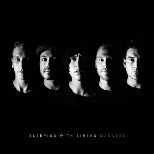 Sleeping With Sirens - Madness (An Electric Summation of All That is Sws CD)