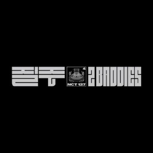 Nct 127 - 2 baddies (Vol.4 / Digipack Version / 9 Versions, Digipak CD)
