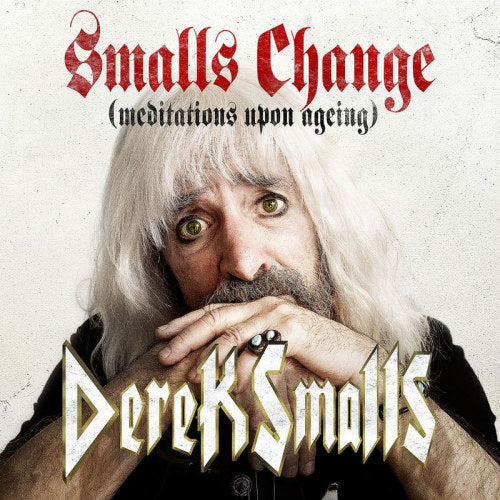 Derek Smalls - Smalls change (meditations upon ageing) (.. (Meditations Upon Ageing) / Spinal Tap Bassist CD)