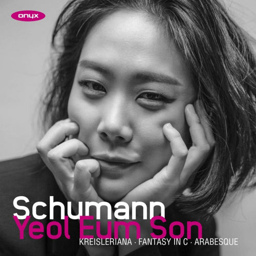 Yeol Eum Son - Schumann: kreisleriana (Fantasy In C / Arabesque CD)