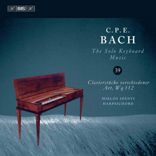 C.p.e. Bach - Solo keyboard music 39 (Miklos Spanyi CD)