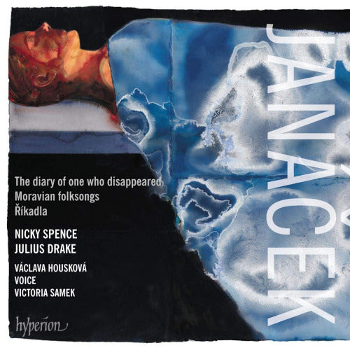 L. Janacek - Diary of one who disappeared (Nicky Spence/Julius Drake/Vaclava Houskova CD)