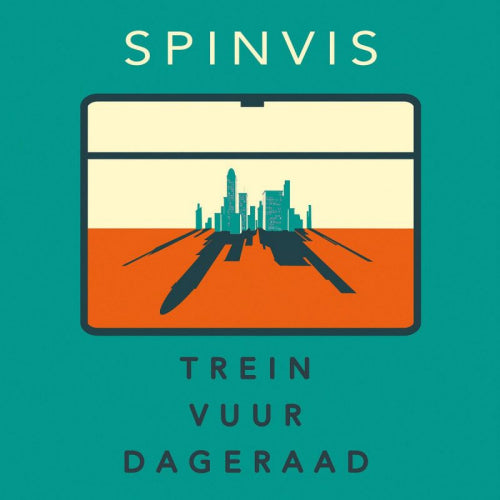 Spinvis - Trein vuur dageraad (3885804 LP)