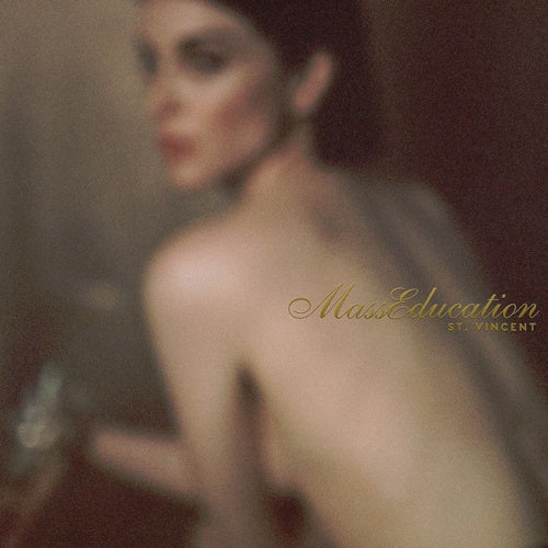 St. Vincent - Masseducation (Piano Version of 2017 Album Masseduction LP)