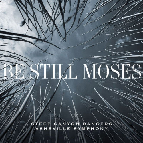 Steep Canyon Rangers & Asheville Symphony - Be still moses (Bleu Vinyl, Coloured Vinyl, Download Code LP)