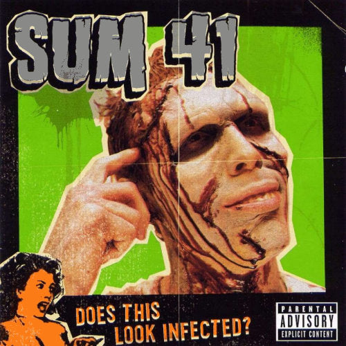 Sum 41 - Does this look infected (CD)