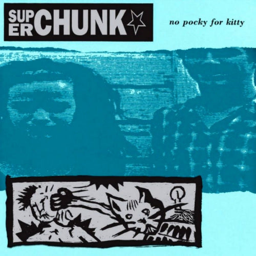 Superchunk - No pocky for kitty (Reissue of the 1991 Classic LP)