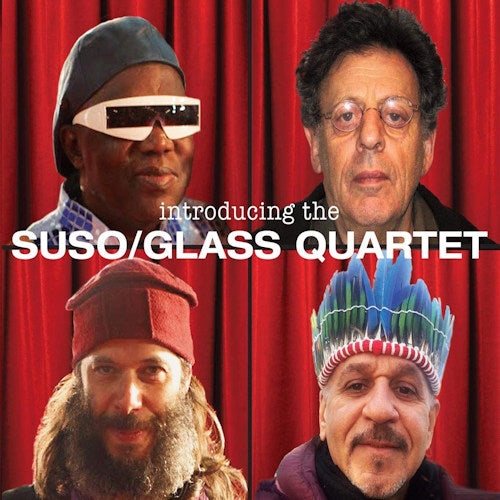 Philip Glass /foday Musa Suso - Introducing the suso/glass quartet (CD)