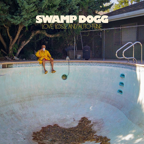 Swamp Dogg - Love, loneliness and auto tune (LP)
