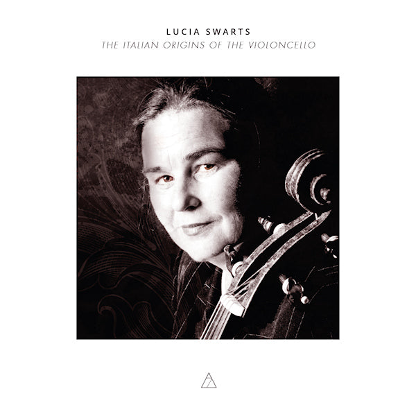 Lucia Swarts - Italian origins of the violoncello (Zomer/Henstra/Van Der Meer CD)