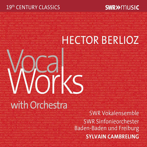 H. Berlioz - Vocal works with orchestra (Swr S.O. Baden-Baden Und Freiburg CD)