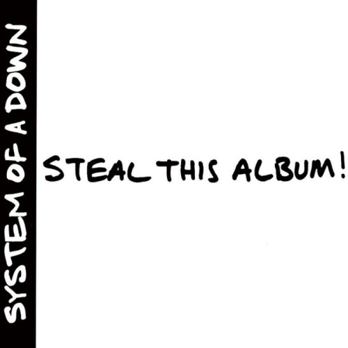 System Of A Down - Steal this album! (No Booklet With This CD CD)