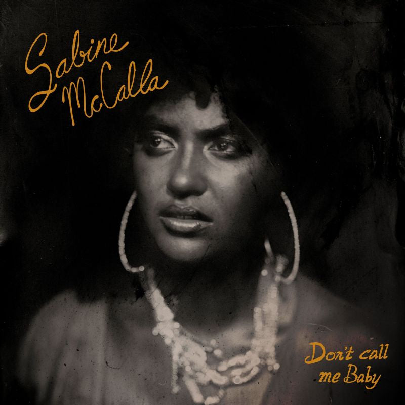 Sabine Mccalla - Don't call me baby (CD)
