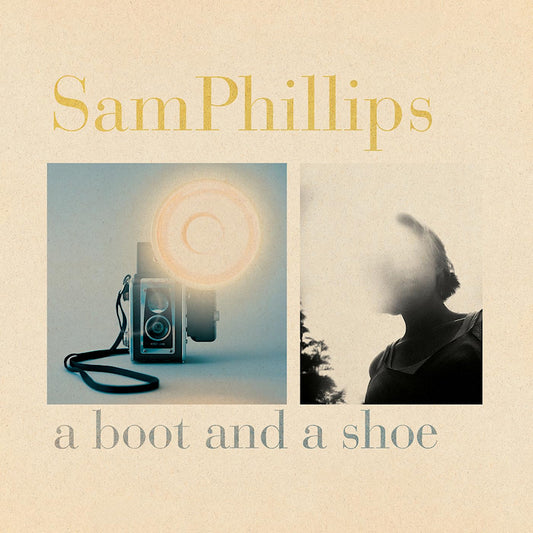 Sam Phillips - A boot and a shoe (Anniversary Edition LP)
