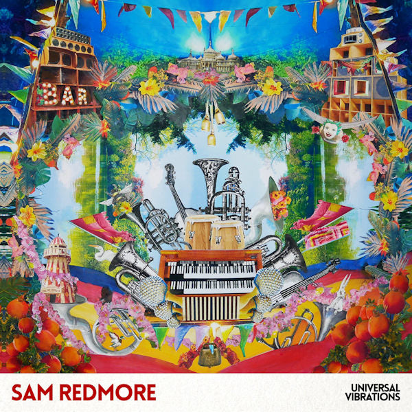 Sam Redmore - Universal vibrations (LP)