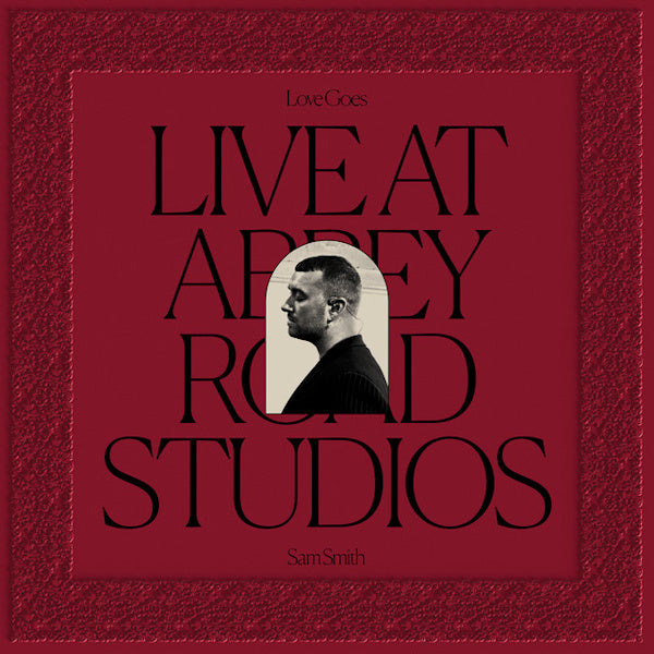 Sam Smith - Love goes: live at abbey road studios (.. At Abbey Road Studios) CD)