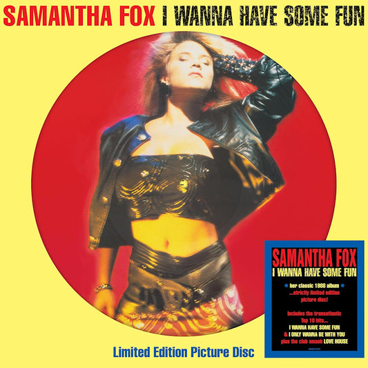 Samantha Fox - I wanna have some fun (Picture Disc LP)