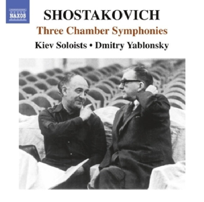 D. Shostakovich - Three chamber symphonies (Kiev Soloists/Dmitry Yablonsky CD)