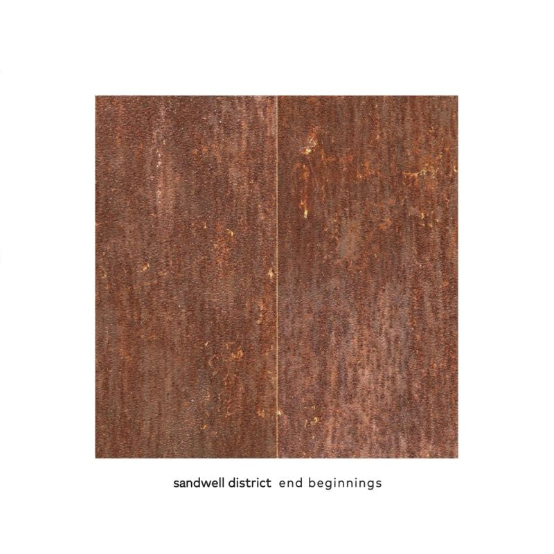 Sandwell District - End beginnings (CD)