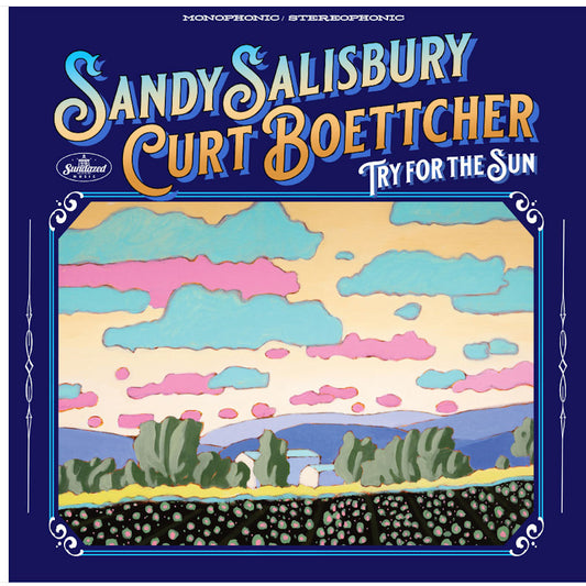 Sandy Salisbury & Curt Boettcher - Try for the sun (LP)