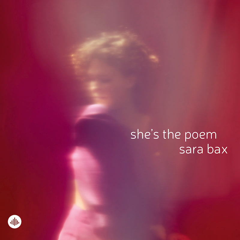 Sara Bax - She's the poem (Digipak CD)