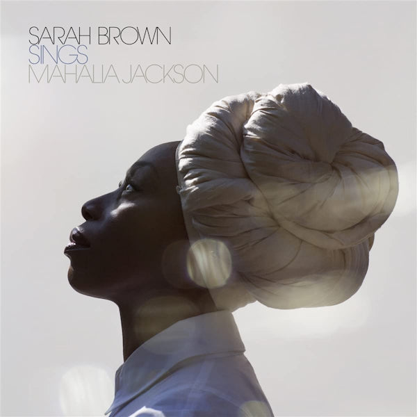 Sarah Brown - Sings mahalia jackson (CD)