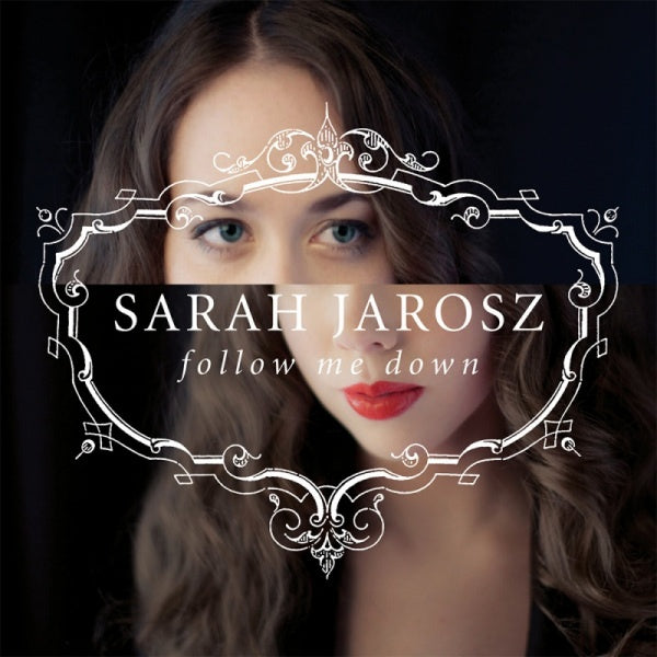 Sarah Jarosz - Follow me down (CD)