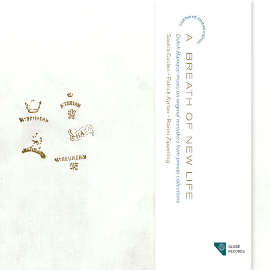 Saskia Coolen - A breath of new life (Hacquart/Fesch/Schenck/Wassenaer/Bustijn CD)