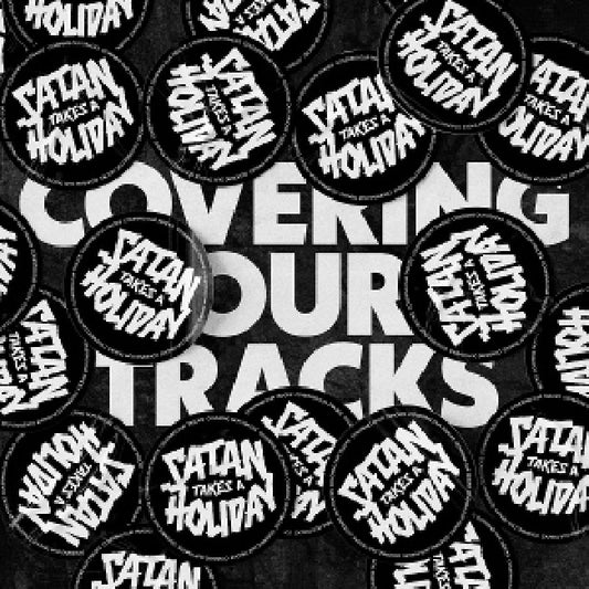 Satan Takes A Holiday - Covering our tracks (CD)