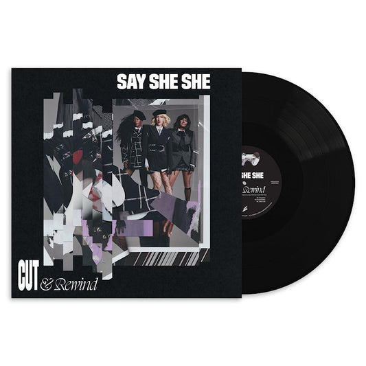 Say She She - Cut & rewind (LP)