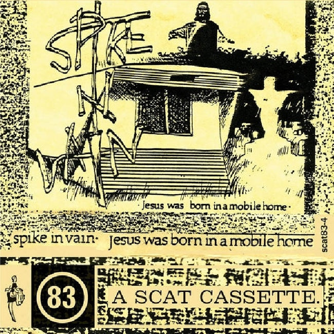 Spike In Vain - Jesus was born in a mobile home (LP)
