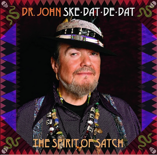 Dr. John - Ske dat de dat (The Spirit of Satch LP)