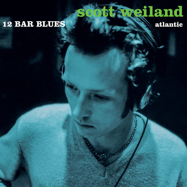 Weiland, Scott - 12 bar blues (25th Anniversary / Blue/Green Vinyl / Rsd 23, Rsd, Coloured Vinyl, Gatefold Sleeve, Expanded Edition, Anniversary Edition LP)