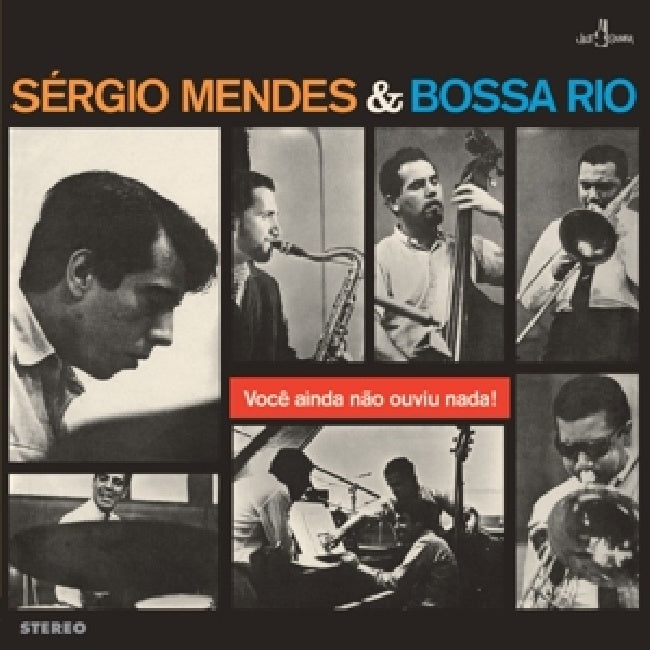 Sergio Mendes & Bossa Rio - Voce ainda nao ouviu nada (180g, High Quality LP)