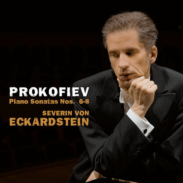 Severin Von Eckardstein - Prokofiev: piano sonatas nos. 6-8 (CD)