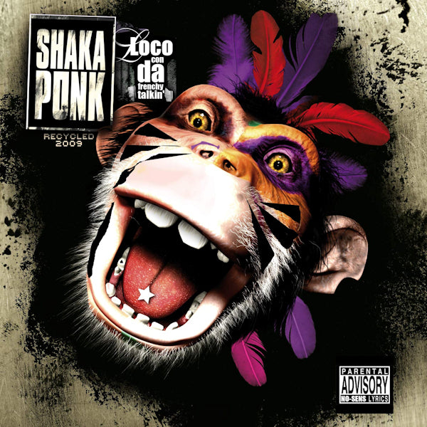 Shaka Ponk - Loco con da frenchy talkin' (.. Talkin CD)