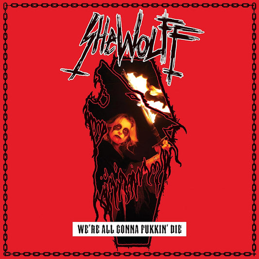 Shewolff - We're all gonna fukking die (CD)